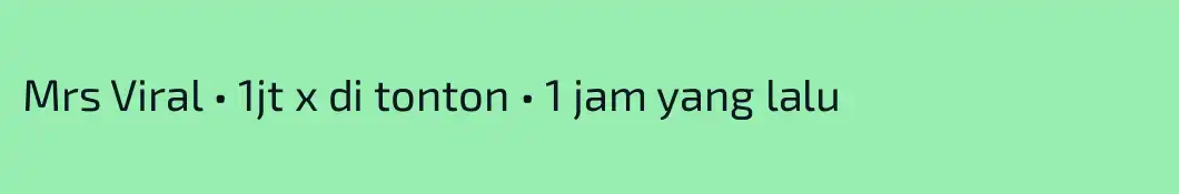 Mrs Viral • 1jt x di tonton • 1 jam yang lalu
